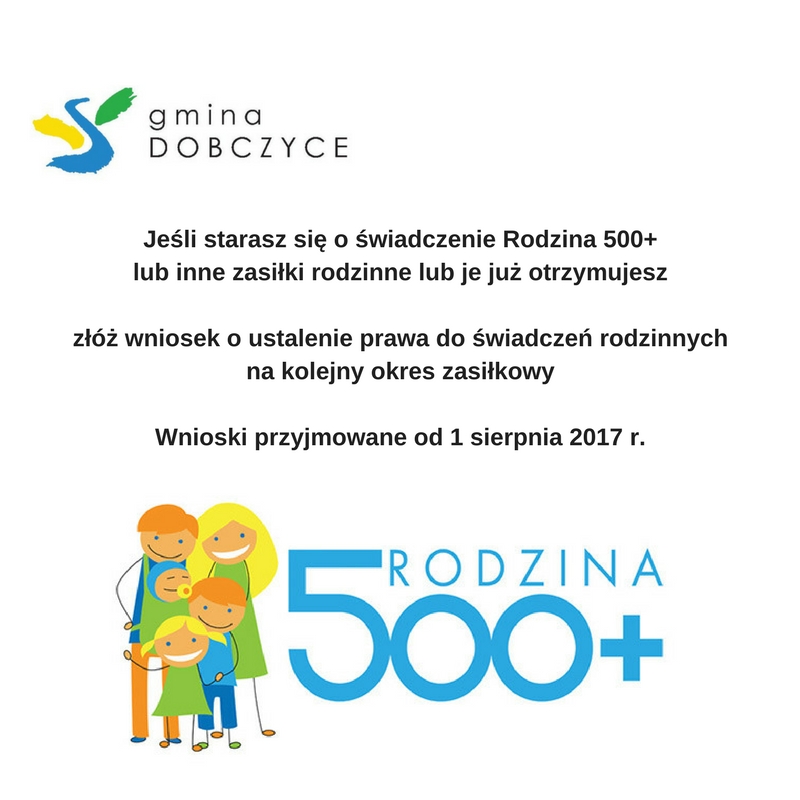 Jeśli starasz się o świadczenie Rodzina 500+ lub inne zasiłki rodzinne lub je otrzymujesz, złóż wniosek o ustalenie prawa do świadczeń rodzinnych na kolejny okres zasiłkowy. Wnioski przyjmowane od 1 sierpnia 2017 r.